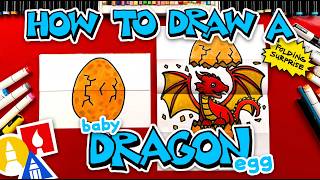 How To Draw A Baby Dragon Egg Folding Surprise