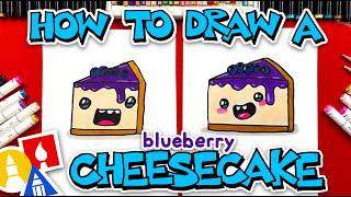 How To Draw A Funny Blueberry Cheesecake