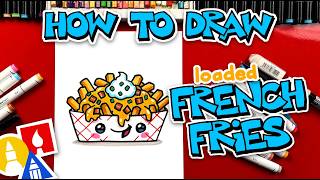 How To Draw Funny Loaded French Fries