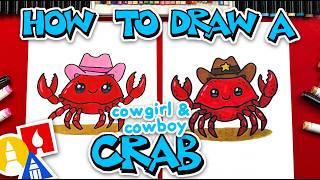 How To Draw A Cowgirl and Cowboy Crab