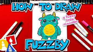 How To Draw Fuzzby The Fuzzy Little Monster